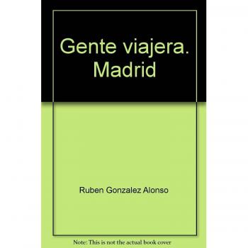 MADRID (GENTE VIAJERA) -2010-