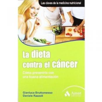 La dieta contra el cáncer