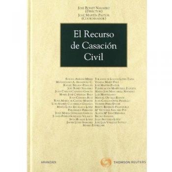 El recurso de casación civil (Tapa dura).