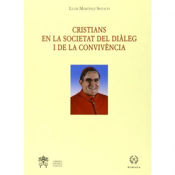 CRISTIANS EN LA SOC. DEL DIALEG I LA CON
