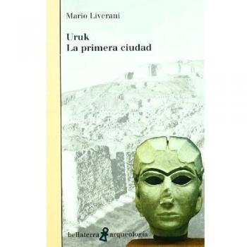 URUK, LA PRIMERA CIUDAD