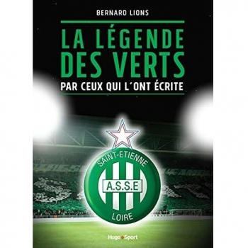 La légende des verts par ceux qui l'ont écrite