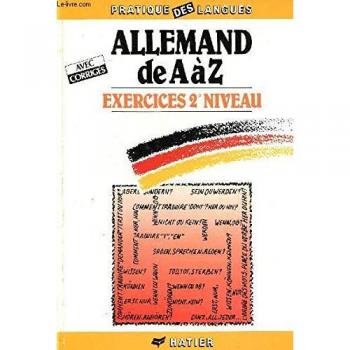 L'allemand de a z exercices 2e niveau                                                         112696