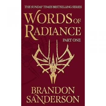 Brandon Sanderson Words of Radiance Part One