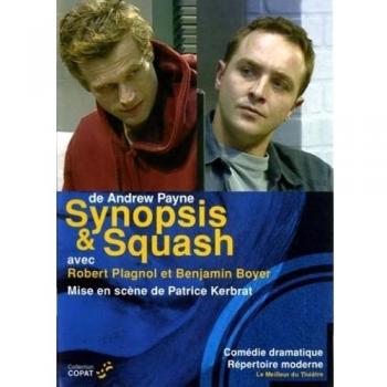 Synopsis et squash