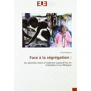 Barbary Olivier Face à la ségrégation