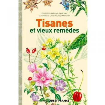 Tisanes et vieux remèdes (PRATIQUE