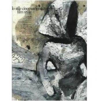 Lo stile cinematografico. Ediz. italiana, tedesca, inglese e francese