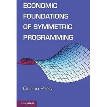 Cambridge University Press Economic Foundations of Symmetric Programming
