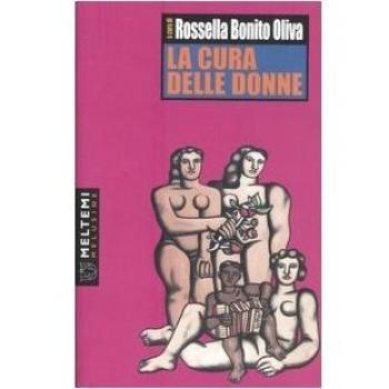 La cura delle donne. Atti del Convegno