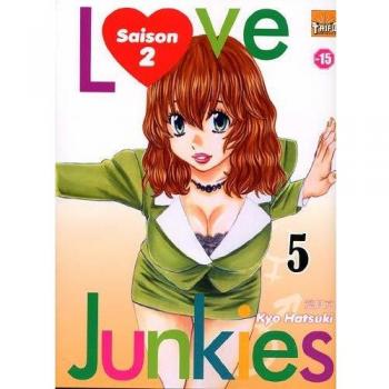 Love Junkies, Tome 5 :  : Saison 2