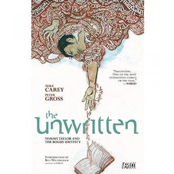 The Unwritten Vol. 1: Tommy Taylor and the Bogus Identity