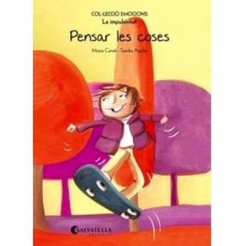 Pensar les coses : la impulsivitat