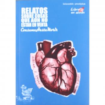 Relatos sobre cosas que aun no estan en venta