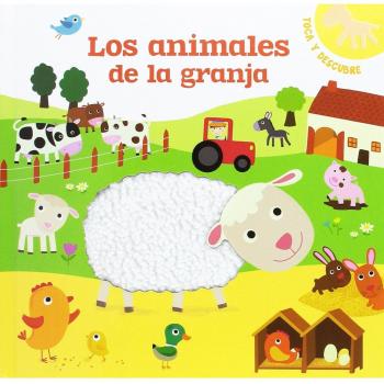 Los animales de la granja: Toca y descubre