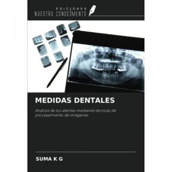 K G, Suma: MEDIDAS DENTALES