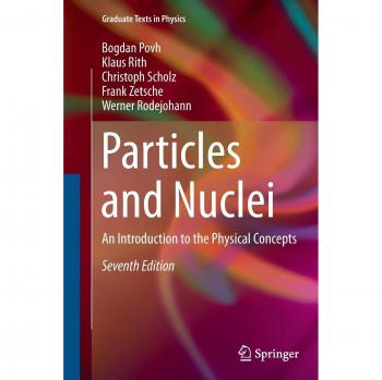 Particles and Nuclei: An Introduction to the Physical Concepts