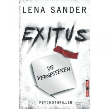 Exitus: Die Vergessenen