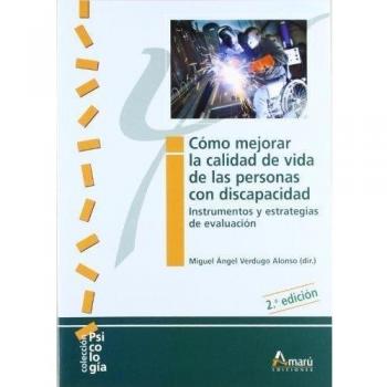 COMO MEJORAR LA CALIDAD DE VIDA DE LAS PERSONAS CON DISCAPACIDAD