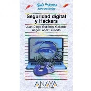 Seguridad Digital y Hackers / Digital Security And Hackers, Guias Practicas / Practical Guides