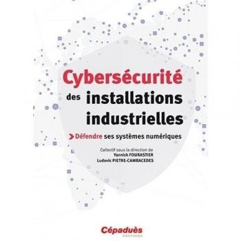 Cybersécurité des installations industrielles