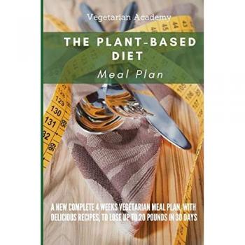 Vegetarian Academy: The Plant-Based Diet Meal Plan