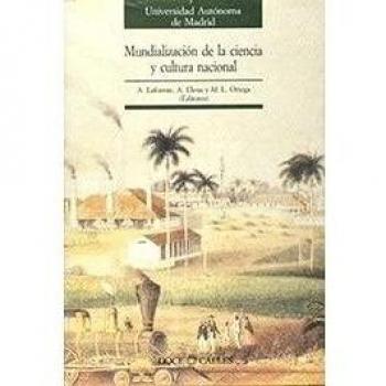 Mundialización de la ciencia y la cultura nacional. Actas de