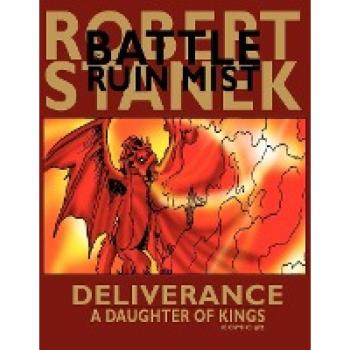 Stanek, Robert: Deliverance (A Daughter of Kings, Comic #2)
