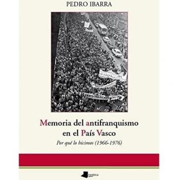 Memoria del antifranquismo en el país vasco