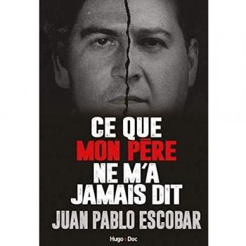 Ce que mon père ne m'a jamais dit