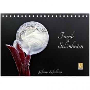 Fragile Schönheiten