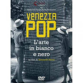 Venezia pop. L'arte in bianco e nero