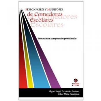 Responsables y monitores de comedores escolares