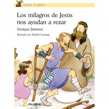 Milagros De Jesús Nos Ayudan A Rezar
