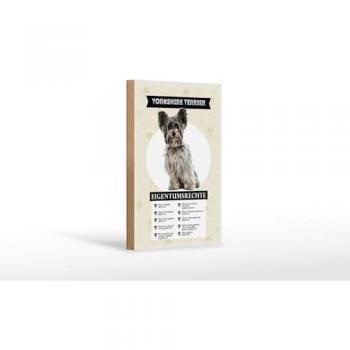 Holzschild Yorkshire Terrier Eigentumsrechte 12x18 cm