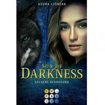 Son of Darkness 2: Goldene Bedrohung: Fantasy-Liebesroman für Fans der nordischen Götterwelt und Werwolf-Romance (2)