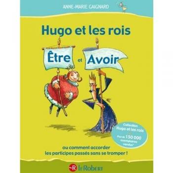 Hugo et les rois Etre et Avoir