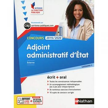 Concours adjoint administratif d'Etat catégorie C : Ecrit + oral
