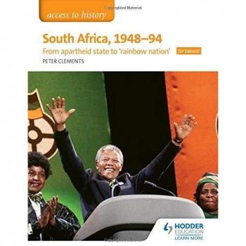 Access to History: South Africa 1948-94: from apartheid state to rainbow nation' for Edexcel