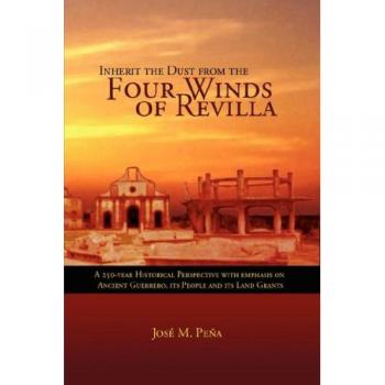 Inherit the Dust from the Four Winds of Revilla