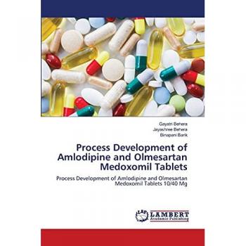 Process Development of Amlodipine and Olmesartan Medoxomil Tablets: Process Development of Amlodipine and Olmesartan Medoxomil Tablets 10/40 Mg