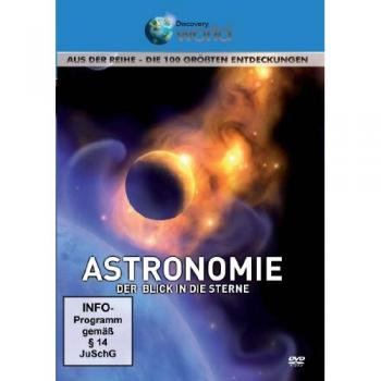 Astronomie : Les 100 plus grandes découvertes