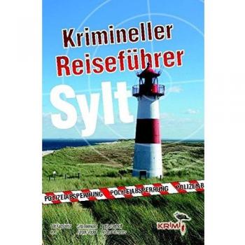 Sina Beerwald Krimineller Reiseführer Sylt