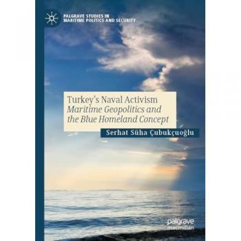 Turkey’s Naval Activism