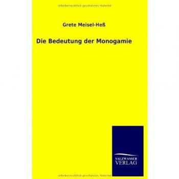 Die Bedeutung der Monogamie