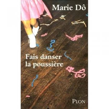 Fais danser la poussière
