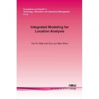 Integrated Modeling for Location Analysis