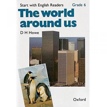 Start with English Readers 6. The World Around Us