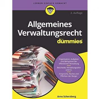 Allgemeines Verwaltungsrecht für Dummies