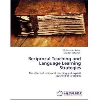 Reciprocal Teaching and Language Learning Strategies: The effect of reciprocal teaching and explicit teaching of strategies